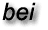 bei